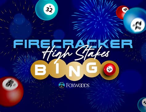 bingo foxwoods schedule|Firecracker Bingo .
